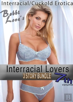 Bertrand.pt - Interracial Lovers (Interracial Erotica Bundle): Volume 7