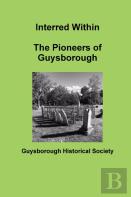 Interred Within The Pioneers Of Guysborough