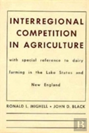 Interregional Competition In Agriculture