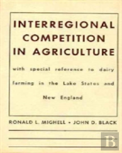 Interregional Competition In Agriculture