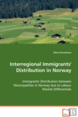 Bertrand.pt - Interregional Immigrants' Distribution In Norway