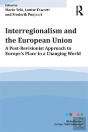 Interregionalism And The European Union