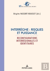 Interrègne : Risques Et Puissance