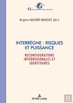 Bertrand.pt - Interrègne : Risques Et Puissance