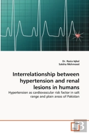 Interrelationship Between Hypertension And Renal Lesions In Humans
