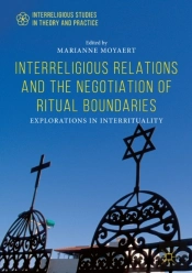 Interreligious Relations And The Negotiation Of Ritual Boundaries