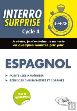Bertrand.pt - Interro Surprise : Espagnol ; 5e, 4e Et 3e ; Je Révise, Je M'Entraîne, Je Me Teste En Quelques Minutes Par Jour