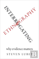 Interrogating Ethnography