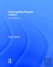 Interrogating Popular Culture
