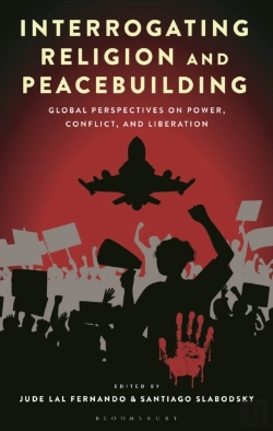 Bertrand.pt - Interrogating Religion And Peacebuilding