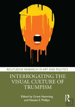 Bertrand.pt - Interrogating The Visual Culture Of Trumpism