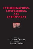Interrogations, Confessions, And Entrapment