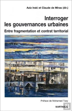 Bertrand.pt - Interroger Les Gouvernances Urbaines ; Entre Fragmentation Et Contrat Territorial
