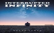 Interrupted Infinity