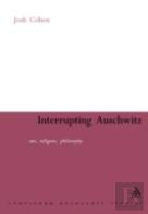 Interrupting Auschwitz