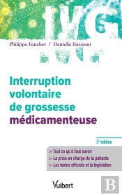 Interruption Volontaire De Grossesse Médicamenteuse (3e Édition)