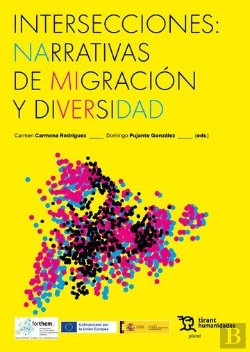 Bertrand.pt - Intersecciones: Narrativas De Migracion Y Diversidad