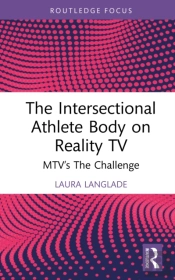 Intersectional Athlete Body On Reality Tv