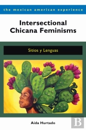 Intersectional Chicana Feminisms