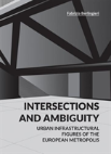 Intersections And Ambiguity