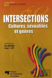 Intersections ; Cultures, Sexualités Et Genres