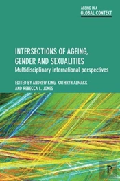 Intersections Of Ageing, Gender And Sexualities