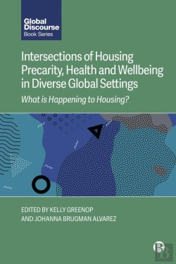 Bertrand.pt - Intersections Of Housing Precarity, Health And Wellbeing In Diverse Global Settings