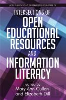Intersections Of Open Educational Resources And Information Literacy Volume 79