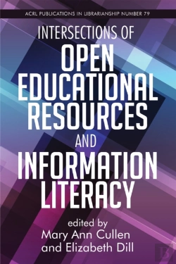 Bertrand.pt - Intersections Of Open Educational Resources And Information Literacy Volume 79