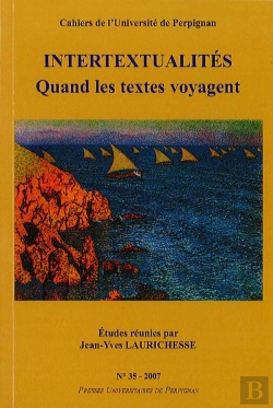 Bertrand.pt - Intertextualites  Quand Les Textes Voyagent