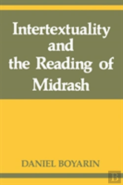 Bertrand.pt - Intertextuality And The Reading Of Midrash