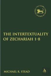 Intertextuality Of Zechariah 1-8