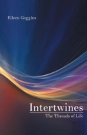 Intertwines: The Threads Of Life