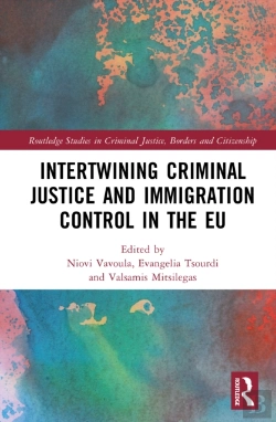 Bertrand.pt - Intertwining Criminal Justice And Immigration Control In The Eu
