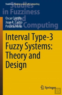 Bertrand.pt - Interval Type-3 Fuzzy Systems: Theory And Design