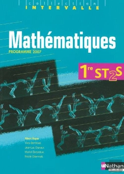 Bertrand.pt - Intervalle ; Mathématiques ; 1ère St2s ; Élève (Édition 2007)