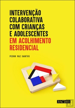Bertrand.pt - Intervenção Colaborativa com Crianças e Adolescentes em Acolhimento Residencial