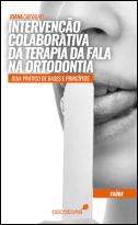 Intervenção Colaborativa da Terapia da Fala na Ortodontia
