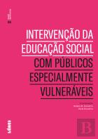 Intervenção da Educação Social com Públicos Especialmente Vulneráveis