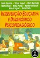 Intervenção Educativa e Diagnóstico Psicopedagógico