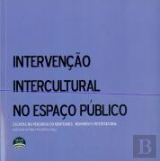 Intervenção Intercultural no Espaço Público
