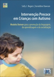 Intervenção Precoce em Crianças com Autismo