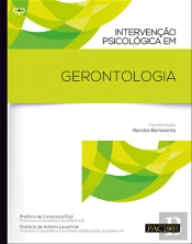 Intervenção Psicológica em Gerontologia