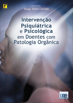 Bertrand.pt - Intervenção Psiquiátrica e Psicológica em Doentes com Patologia Orgânica
