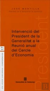 Intervenció Del President De La Generalitat A La Reunió Anual Del Cercle D'Economia