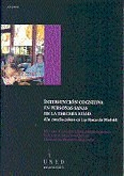 Intervención Cognitiva En Personas Sanas De La Tercera Edad (Un Estudio Piloto En Las Rozas De Madri