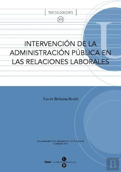 Bertrand.pt - Intervención De La Administración Pública En Las Relaciones Laborales