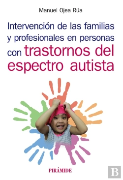 Bertrand.pt - Intervención De Las Familias Y Profesionales En Personas Con Trastornos Del Espectro Autista
