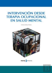 Intervención Desde Terapia Ocupacional En Salud Mental