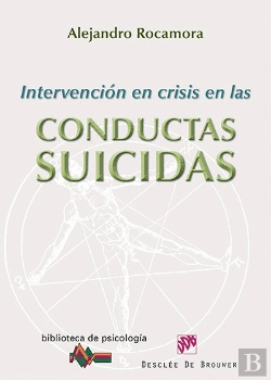 Bertrand.pt - Intervención En Crisis En Las Conductas Suicidas